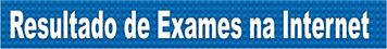 Resultado de exames na internet